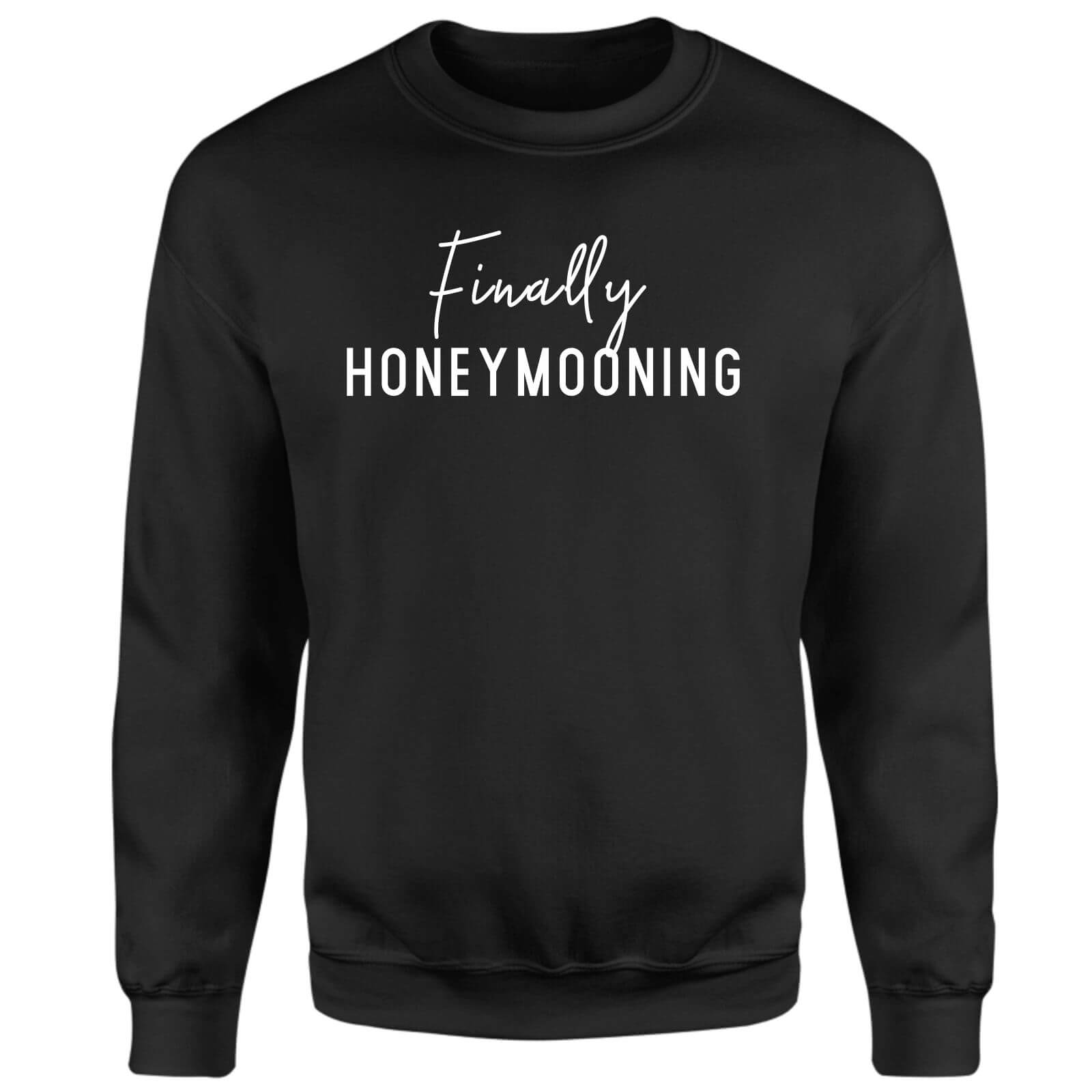 We're Finally Honeymooning Sweatshirt - Black - XXL - Black