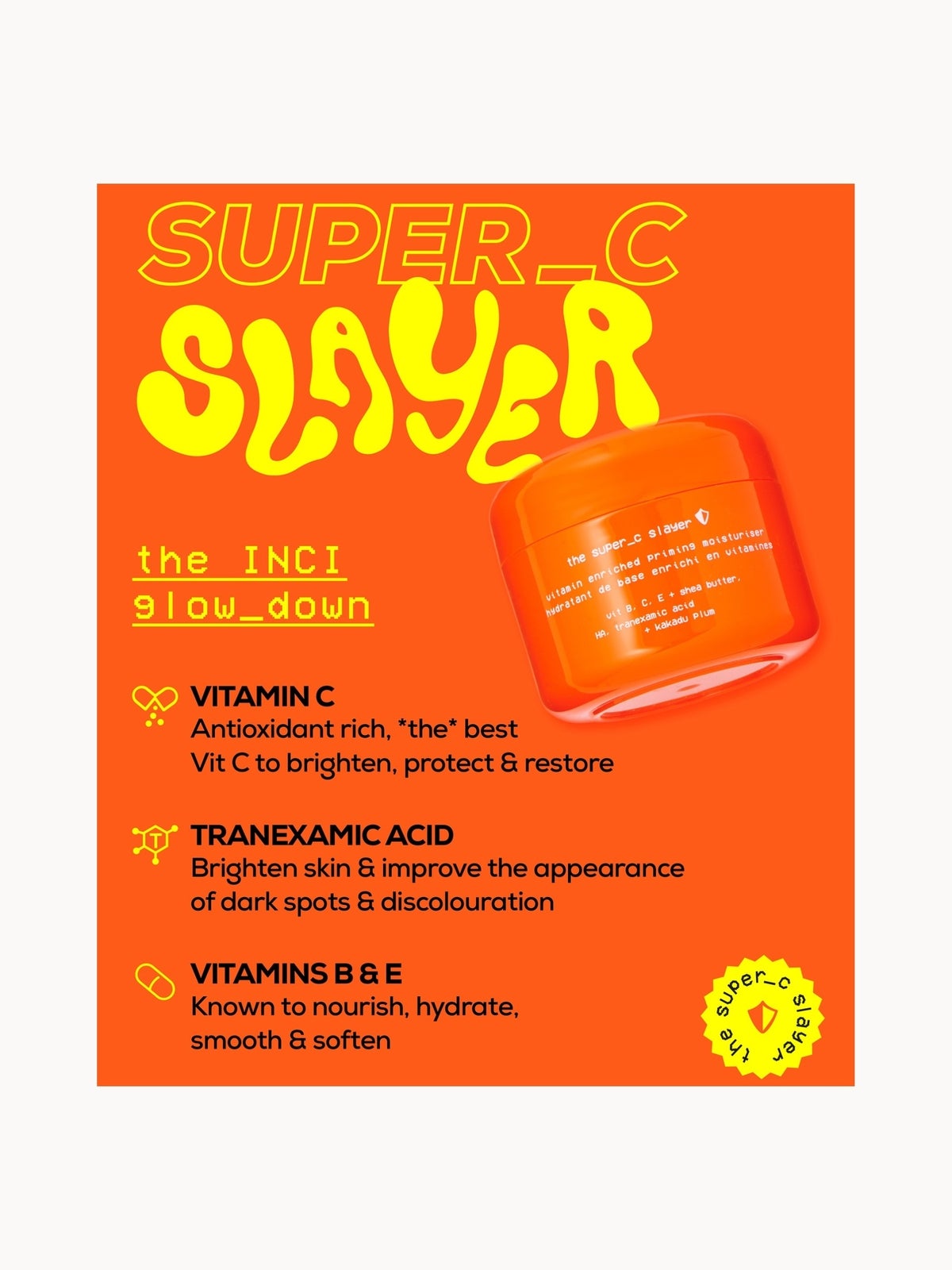 Glow Hub The Super C Slayer Vitamin Enriched Priming Moisturiser 50g 3