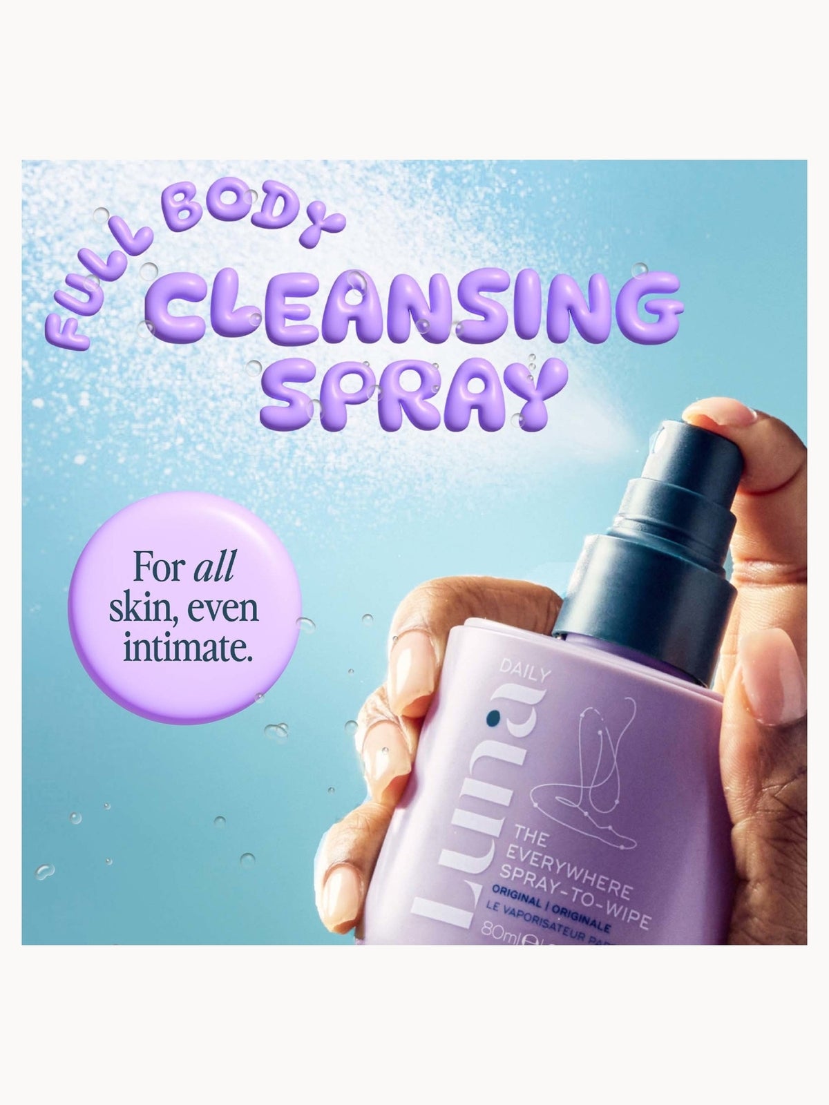 Luna Daily The Everywhere Spray-To-Wipe - pH-balancing Body Cleansing Spray With Prebiotics + Vitamins C & E 80ml 2