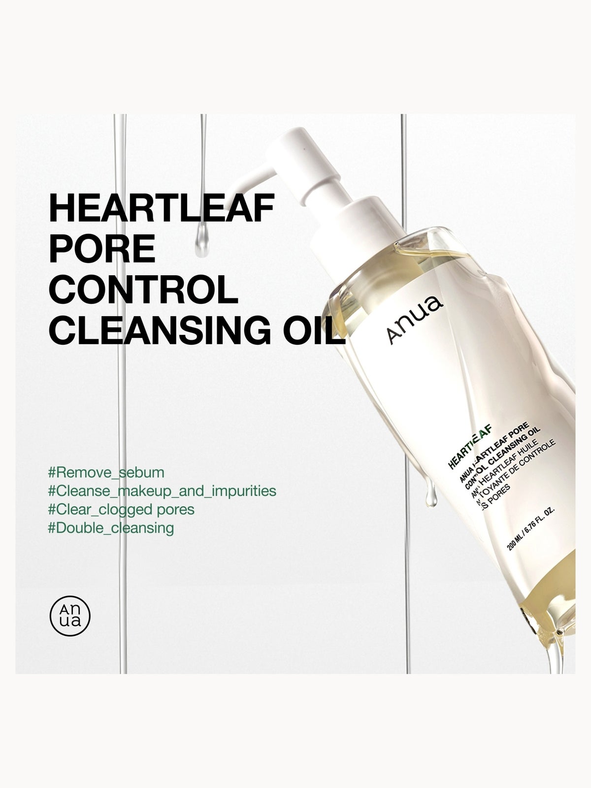 Anua Heartleaf Pore Control Cleansing Oil 200ml 2