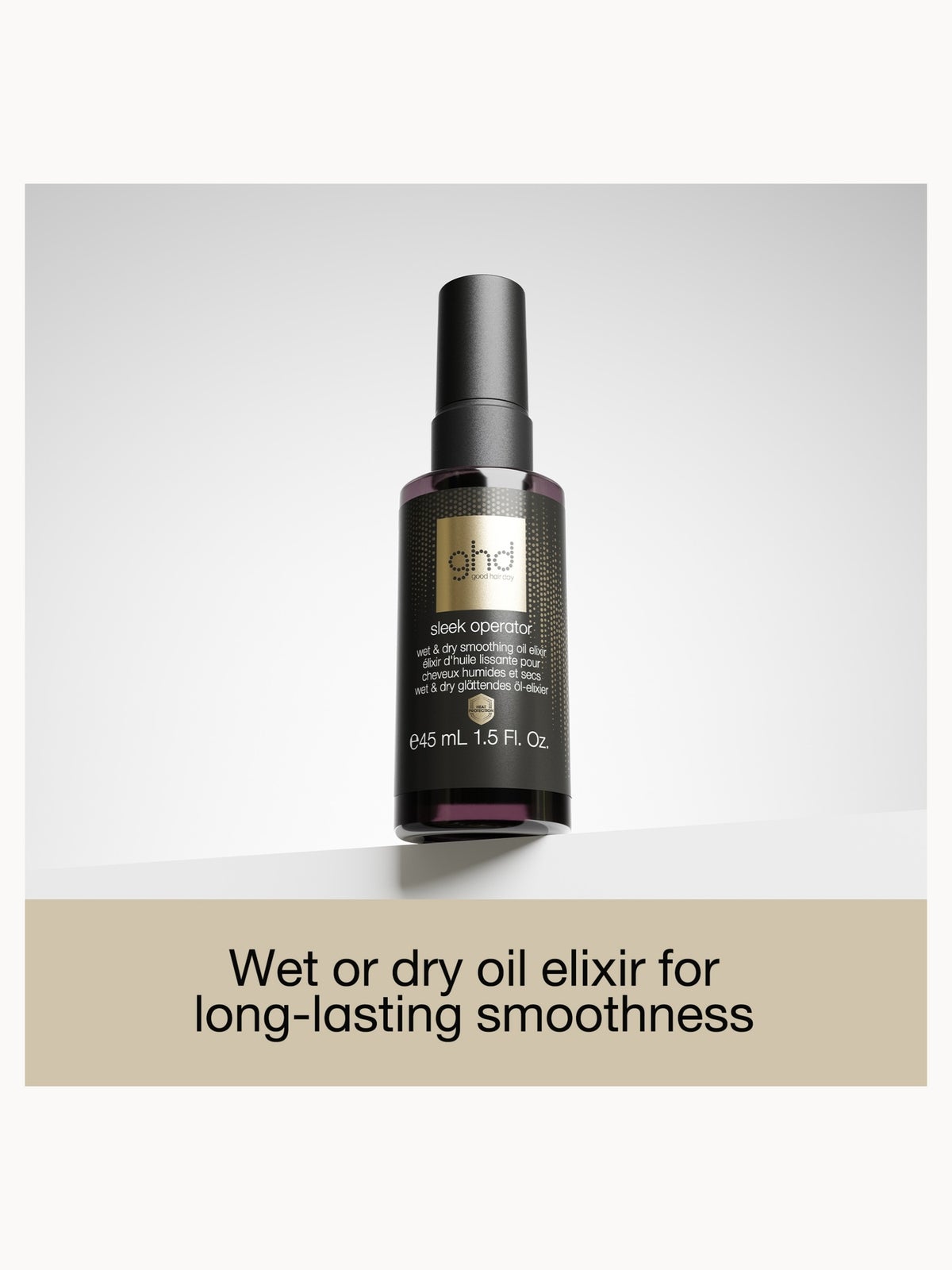 ghd Sleek Operator - Prep and Finish Oil Elixir (45ml) 2
