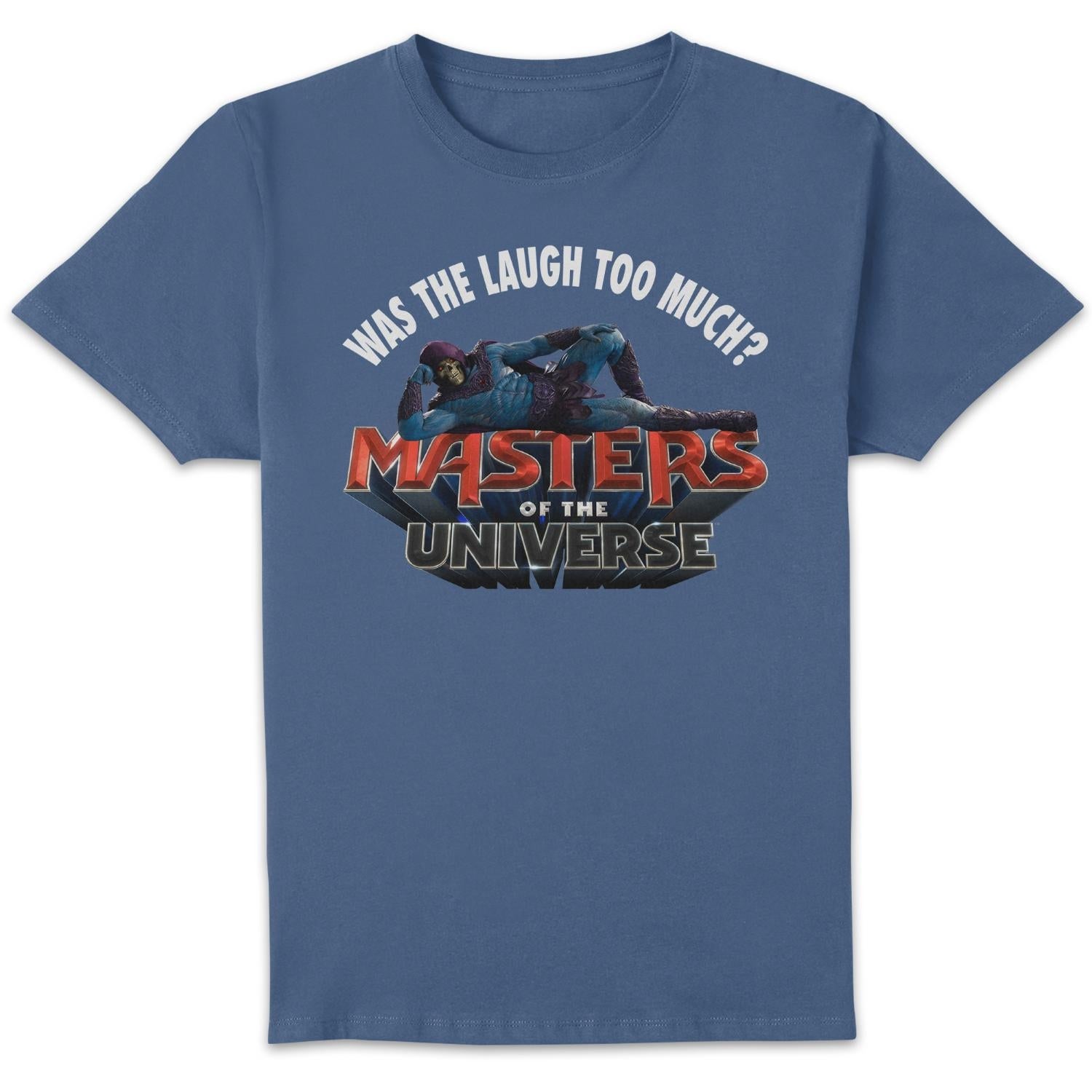 Masters Of The Universe Laugh Too Much T-Shirt Indigo Blue - XXL