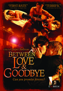 Between Love & Goodbye