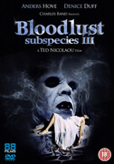 Subspecies 3: Bloodlust