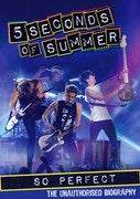 Five Seconds of Summer: So Perfect