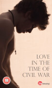 Love In The Time Of Civil War