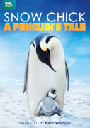 Snow Chick: A Penguin's Tale