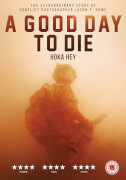 Hoka Hey: A Good Day to Die