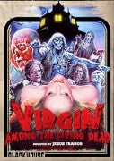 Virgin Among the Living Dead