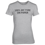 T-Shirt Femme 100% My Type On Paper - Gris - S - Gris