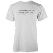 Surrounding Myself With Beautiful Women White T-Shirt - S - Blanc