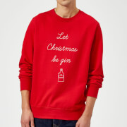 Let Christmas Be Gin Sweatshirt Red Xl the christmas collection kopen in de aanbieding