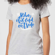By Iwoot Baby Its Cold Outside Womens T Shirt Grey 3Xl by iwoot kopen in de aanbieding