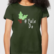 Yule Do Womens T Shirt Forest Green Xl the christmas collection kopen in de aanbieding