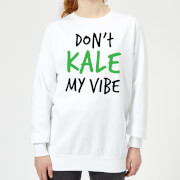 By Iwoot Dont Kale My Vibe Womens Sweatshirt White 5Xl by iwoot kopen in de aanbieding