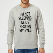 The Dad Collection Im Not Sleeping Im Resting My Eyes Sweatshirt Grey Xxl the dad collection kopen in de aanbieding The Dad Collection Im Not Sleeping Im Resting My Eyes Sweatshirt Grey Xxl the dad collection kopen in de aanbieding