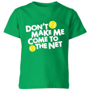 Dont Make Me Come To The Net Kids T Shirt Kelly Green 7 8 Years the tennis collection kopen in de aanbieding Dont Make Me Come To The Net Kids T Shirt Kelly Green 7 8 Years the tennis collection kopen in de aanbieding
