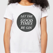 By Iwoot Let The Good Times Be Gin Womens T Shirt White Xs by iwoot kopen in de aanbieding By Iwoot Let The Good Times Be Gin Womens T Shirt White Xs by iwoot kopen in de aanbieding