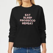Eat Sleep Prosecco Repeat Women's Sweatshirt - Black - XS - Schwarz