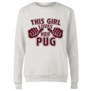 This Girl Loves Her Pug Womens Sweatshirt White L the valentines collection kopen in de aanbieding