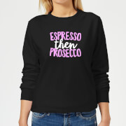 By Iwoot Espresso Then Prosecco Womens Sweatshirt Black 3Xl by iwoot kopen in de aanbieding