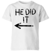 T-Shirt Enfant He Did It - Blanc - 3-4 ans - Blanc