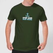 Image of Plain Lazy Stop War Hug More Men's T-Shirt - Forest Green - S - Forest Green