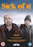 Sick Of It