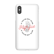 High Five If Youre Not Alive Phone Case For IPhone And Android IPhone 7 Tough Case Gloss High Five If Youre Not Alive Phone Case For IPhone And Android IPhone 7 Tough Case Gloss