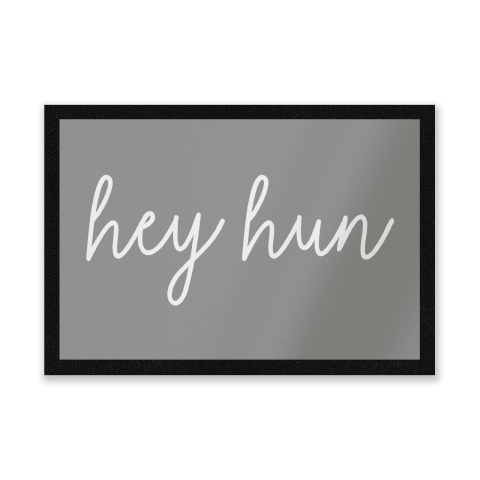 Hey Hun Entrance Mat