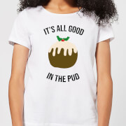 Image of It's All Good In The Pud Women's Christmas T-Shirt - White - 3XL - White