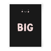 Dream Big Little One Art Print - A3 - No Hanger Dream Big Little One Art Print - A3 - No Hanger