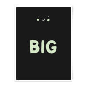 Dream Big Little One Art Print - A4 - No Hanger Dream Big Little One Art Print - A4 - No Hanger