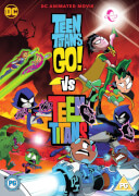 Teen Titans Go! Vs. Teen Titans
