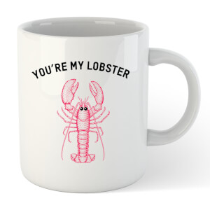 You're My Lobster Ceramic Mug
