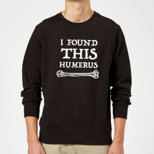 Humerus Slogan Sweatshirt - Black