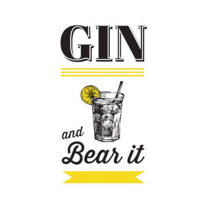 Gin and Bear It (Hardback)