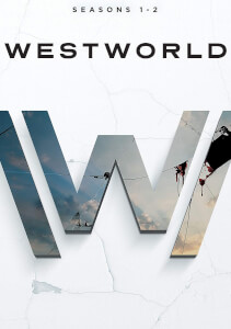 Westworld Season 1 & 2