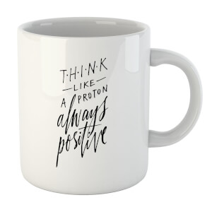 PlanetA444 Think Like A Proton Mug