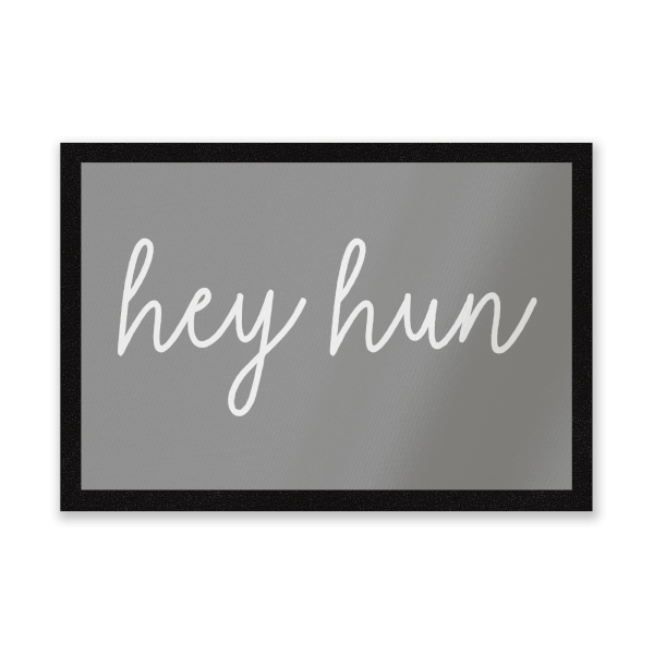Hey Hun Entrance Mat