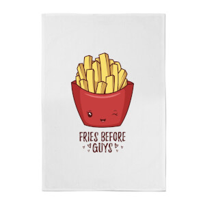 Fries Before Guys Cotton Tea Towel
