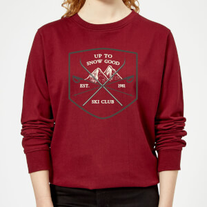 Up To Snow Good Women's Christmas Sweatshirt - Burgundy