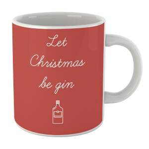 Let Christmas Be Gin Mug