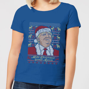 Make Christmas Great Again Women's Christmas T-Shirt - Royal Blue