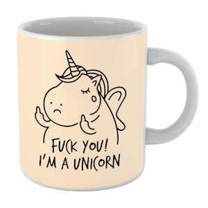 F*** You! I'm A Unicorn Mug