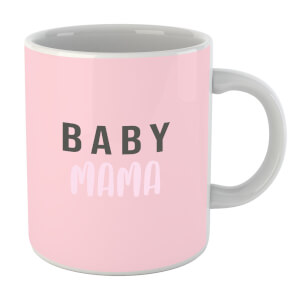 Baby Mama Mug