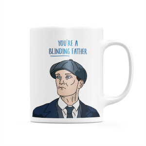 You're A Blinding Father Mug