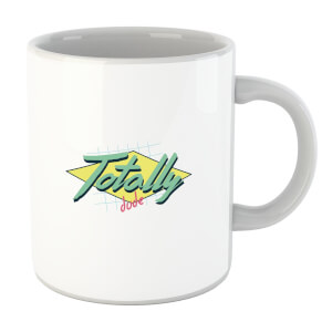 Totally Dude Mug