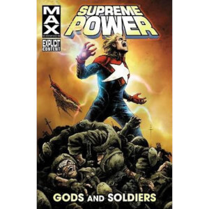 Supreme Power Gods And Soldiers Trade Paperback