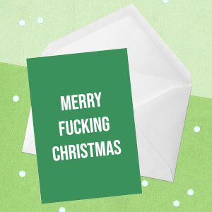Merry Fucking Christmas Greetings Card